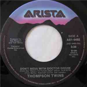 Thompson Twins - Don't Mess With Doctor Dream