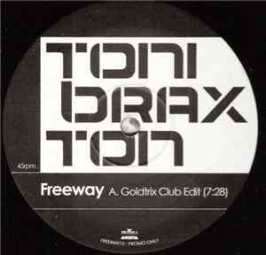 Toni Braxton - Freeway