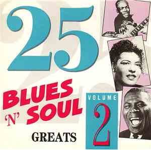 Various - 25 Blues 'n' Soul Greats. Volume 2