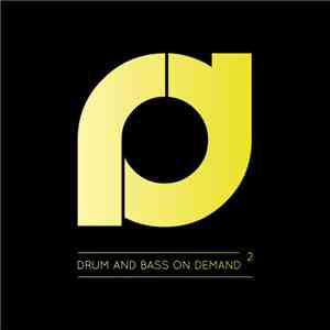 Various - Drum And Bass On Demand 2