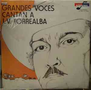 Various - Las Grandes Voces Canta A Juan Vicente Torrealba