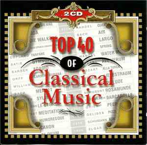 Various - Top 40 of Classical Music