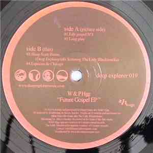 W & P Hgg - Future Gospel EP