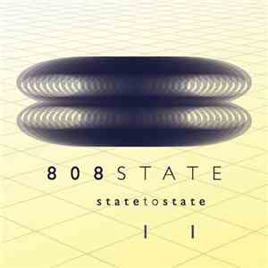 808 State - State To State 2