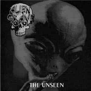 Alien Grave - The Unseen