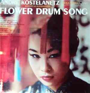André Kostelanetz And His Orchestra, Rodgers & Hammerstein - Flower Drum Song