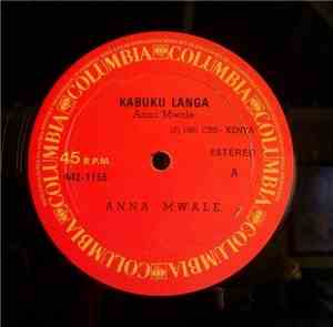 Anna Mwale - Kabuku Langa / I Can't Get Your Love