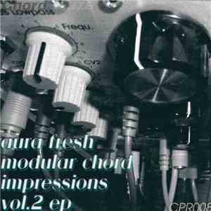Aura Fresh - Modular Chord Impressions Vol.2 Ep