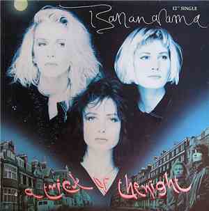 Bananarama - A Trick Of The Night