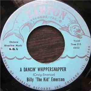 Billy 'The Kid' Emerson - A Dancin' Whippersnapper / The Whip (Part 2)