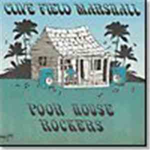 Clive Field Marshall - Poor House Rockers