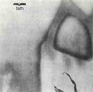 Cure, The - Faith