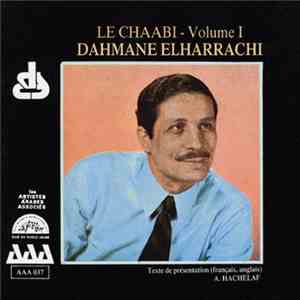 Dahmane Elharrachi - Le Chaâbi Volume I