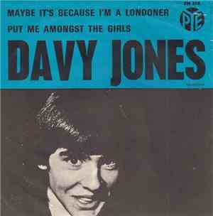 Davy Jones - Maybe It's Because I'm A Londoner