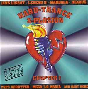 DJ Mellow-D - Hard-Trance X-Plosion Chapter I