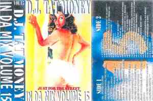 D.J. Tat Money - In Da Mix Volume 15
