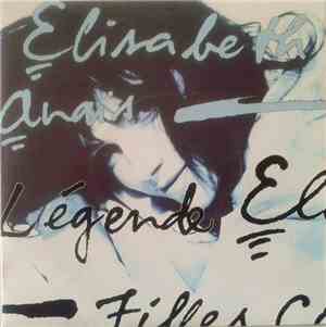 Elisabeth Anaïs - Légende