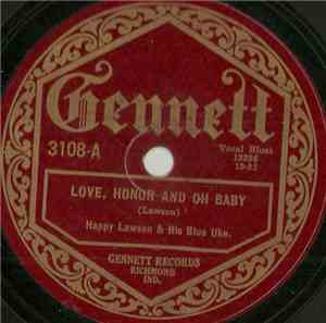 Happy Lawson & His Blue Uke. - Love, Honor And Oh Baby / Anytime