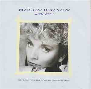 Helen Watson - You're Not The Rule (You're The Exception)