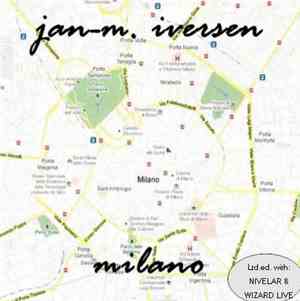 Jan-M. Iversen - Milano (Ltd. Ed.)