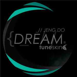 Jeng Do - Dream