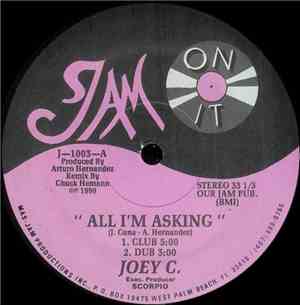 Joey C - All I'm Asking