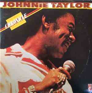 Johnnie Taylor - Chronicle: The Twenty Greatest Hits