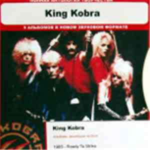 King Kobra  - Полная Антология Творчества
