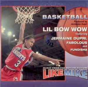 Lil' Bow Wow Featuring Fabulous / Jermaine Dupri And Fundisha - Basketball
