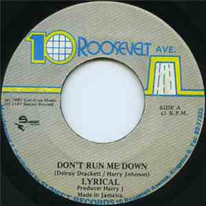 Lyrical - Don't Run Me Down