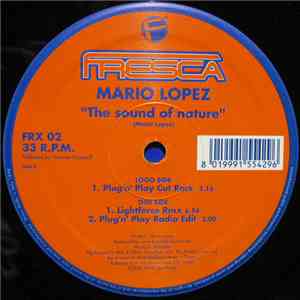 Mario Lopez - The Sound Of Nature