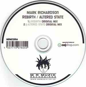 Mark Richardson - Rebirth / Altered State