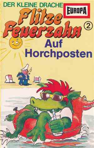 Matthias Riehl - Flitze Feuerzahn - Der Kleine Drache  2 - Auf Horchposten