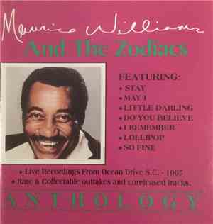 Maurice Williams & The Zodiacs - Anthology