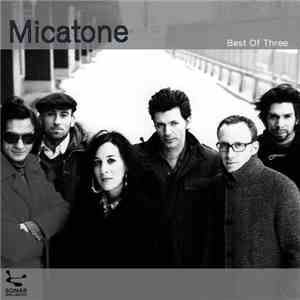 Micatone - Best Of Three