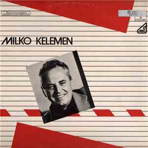 Milko Kelemen - Milko Kelemen