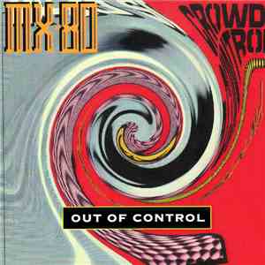 MX-80 - Out Of Control