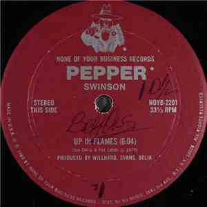 Pepper Swinson - Up In Flames / Roller Skating (With You)