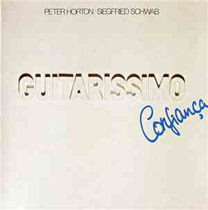 Peter Horton · Siegfried Schwab - Guitarissimo · Confiança