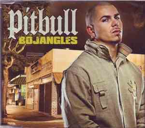 Pitbull - Bojangles