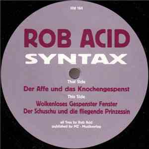 Rob Acid - Syntax