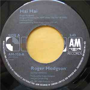 Roger Hodgson - Hai Hai / House On The Corner