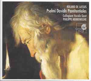 Roland de Lassus, Philippe Herreweghe - Psalmi Davidis Poenitentiales