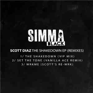 Scott Diaz - The Shakedown EP (Remixes)