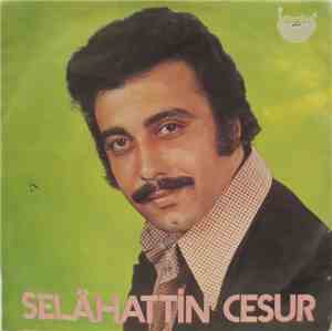 Selâhattin Cesur - Yağmur Duasımı Ettin Gözlerime / Dertli Kullar