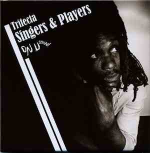 Singers & Players - Trifecta