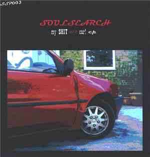 Soul Search UK - My Shit Red Car EP