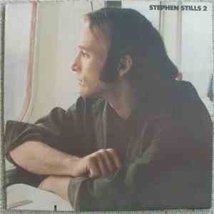 Stephen Stills - Stephen Stills 2