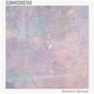 Sunmoonstar - Rainbow Springs