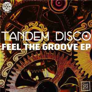 Tandem Disco - Feel The Groove EP